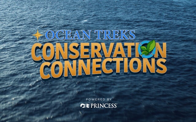 Princess Cruises Grand Princess Ocean Conservancy