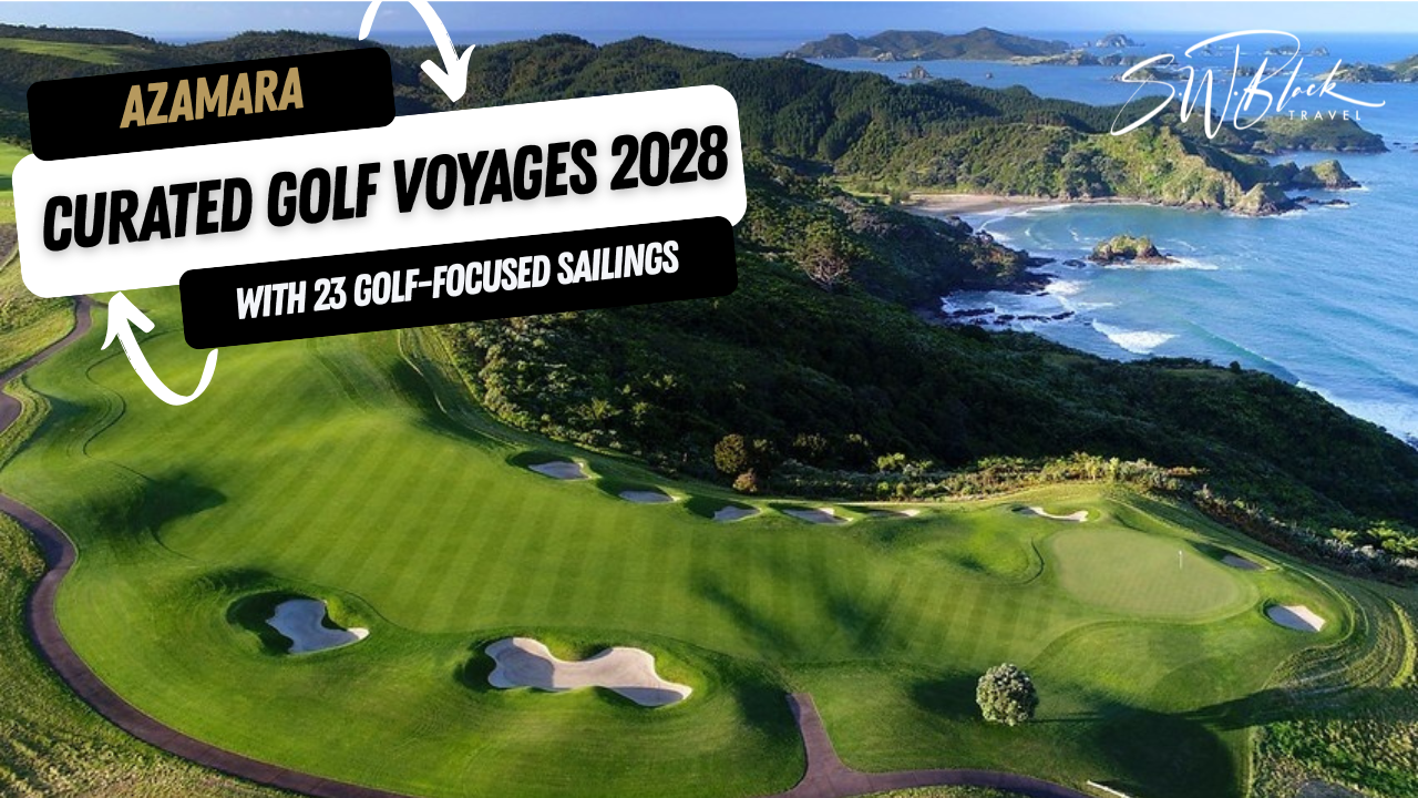 Azamara Adds Curated Golf Voyages for 2028