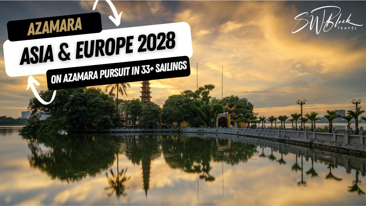 Azamara Asia & Europe 2028