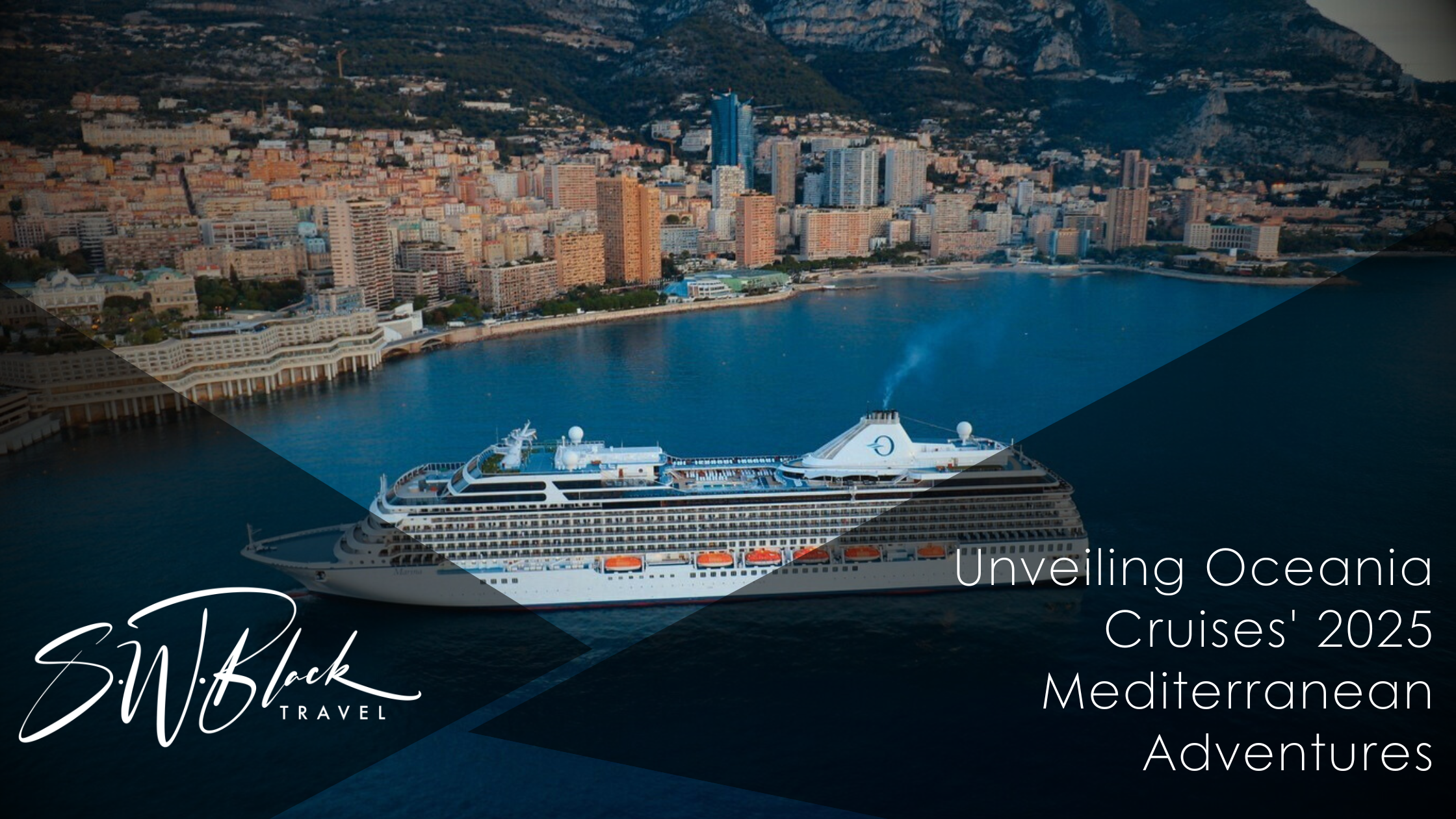 Unveiling Oceania Cruises' 2025 Mediterranean Adventures