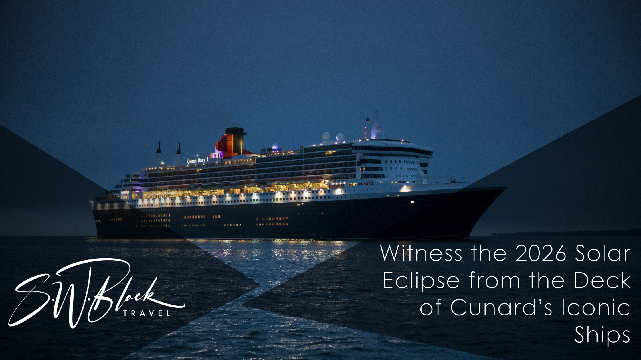 Cunard Solar Eclipse