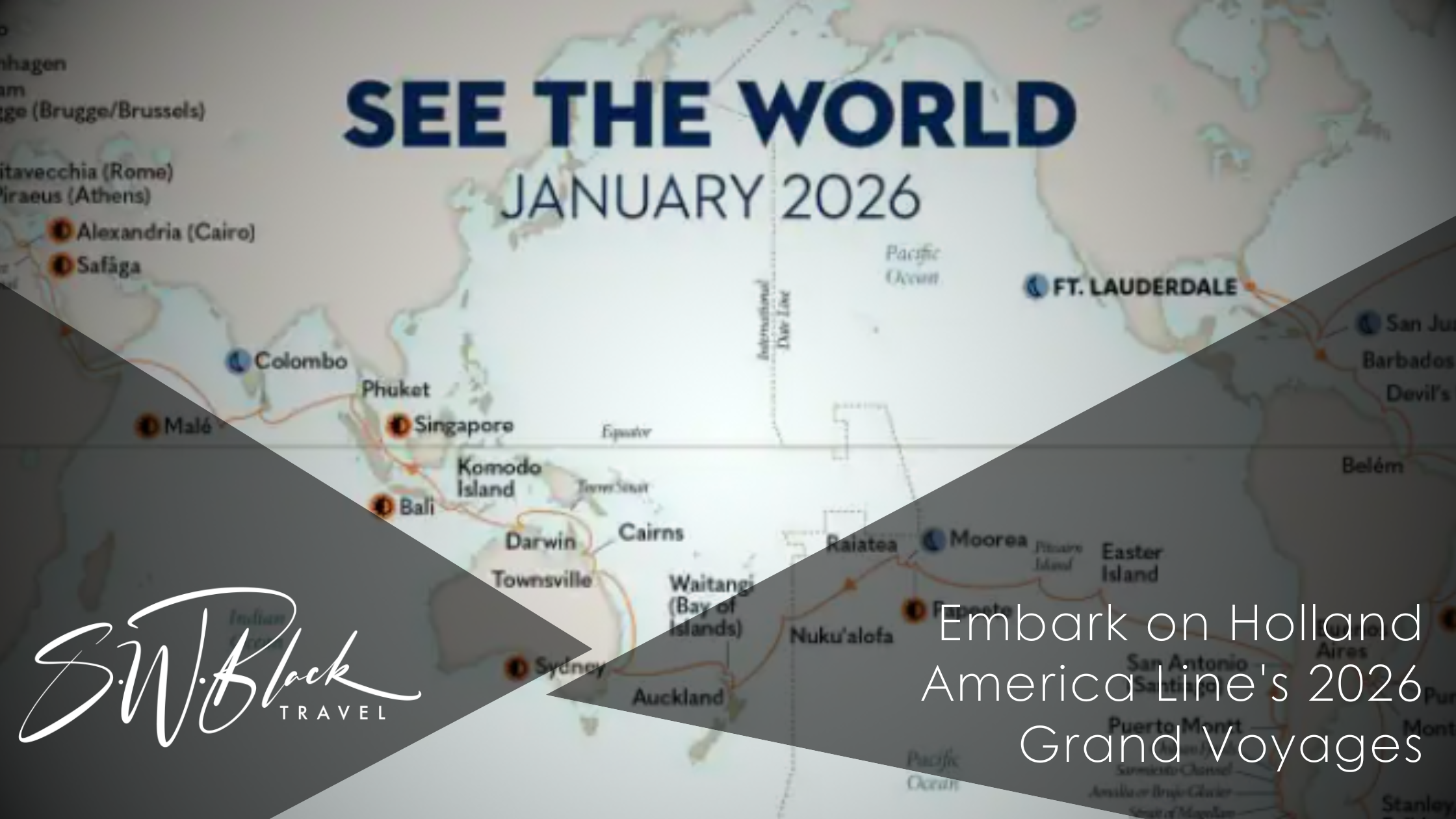 Holland America Line Grand Voyage World Cruise Map