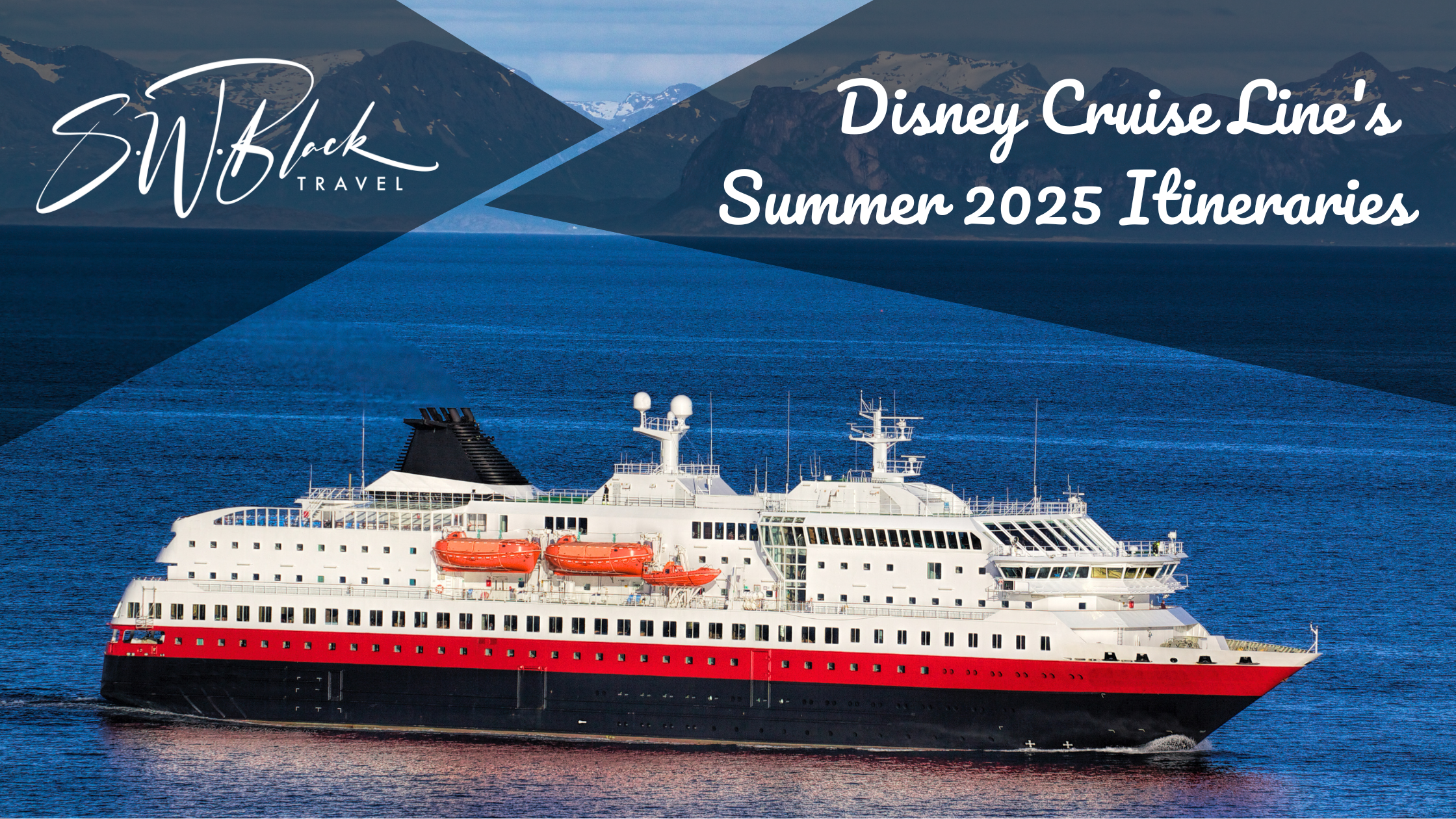 Disney Cruise Line's 2025 itineraries