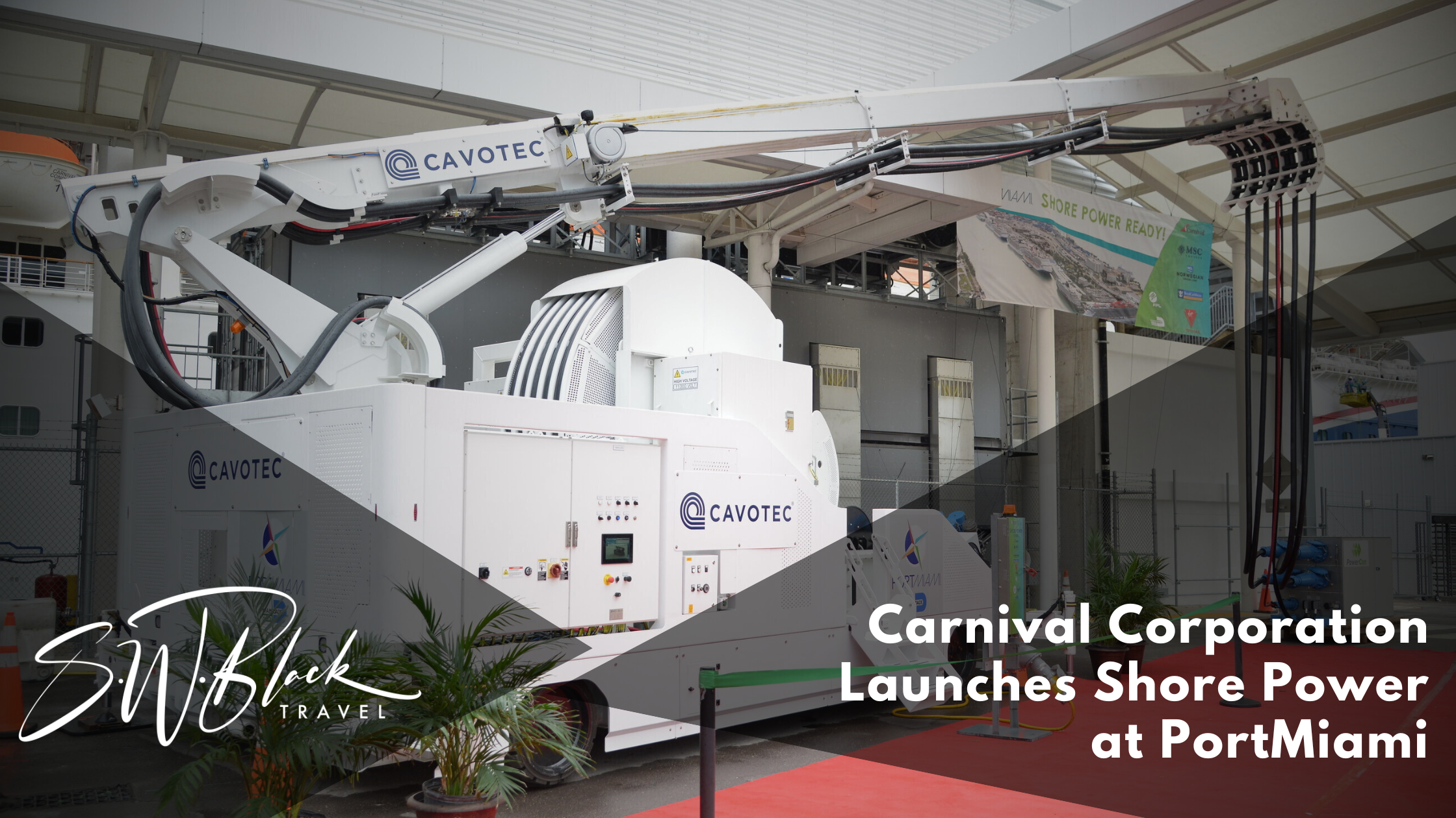 Carnival Corporation Cavotec System