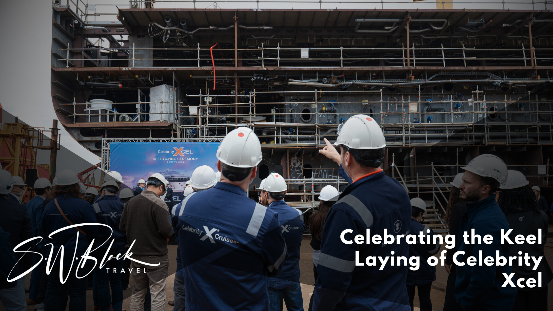 Celebrity Xcel Keel Laying Process