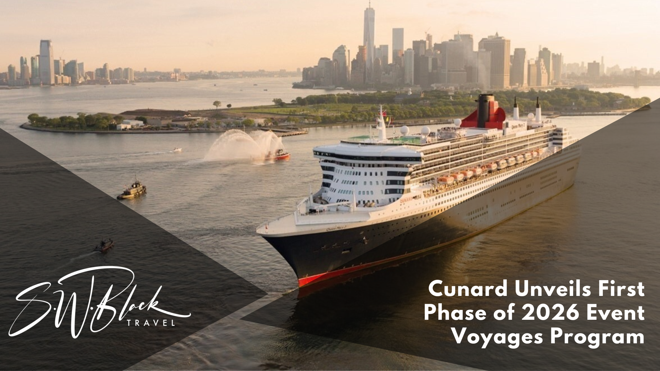 Cunard Event Voyages 2026