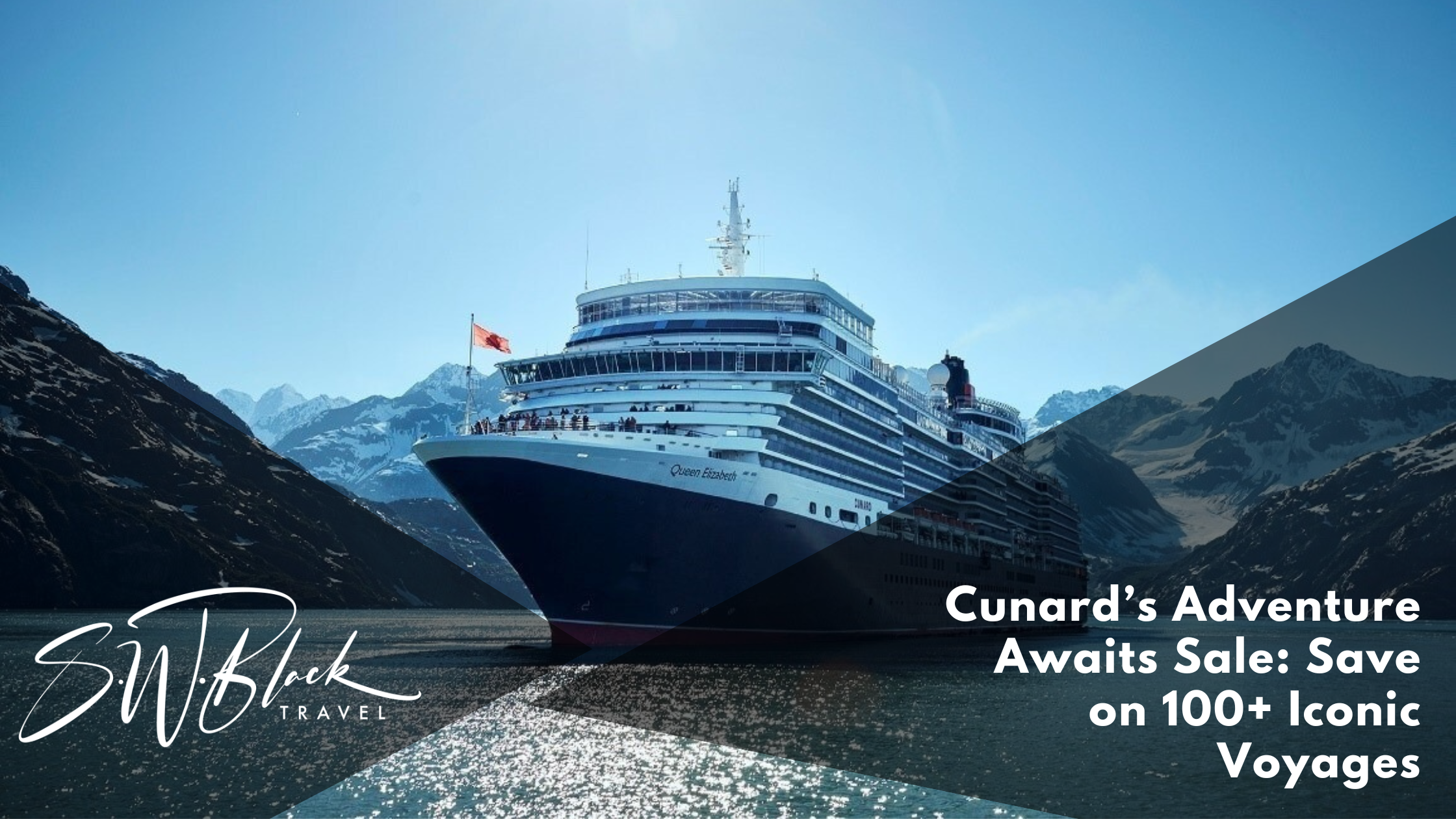 Cunard Adventure Awaits Sale