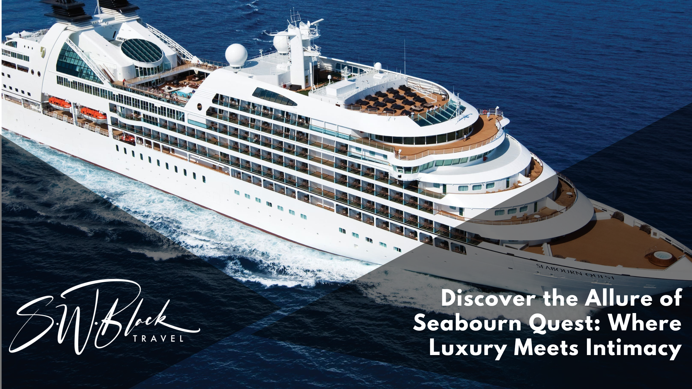 Guide to Seabourn Quest