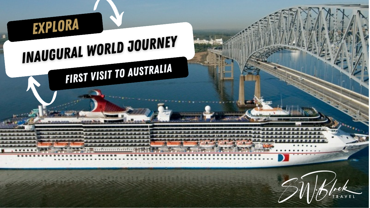 Explora I’s 2029 world voyage adds first-time Australia