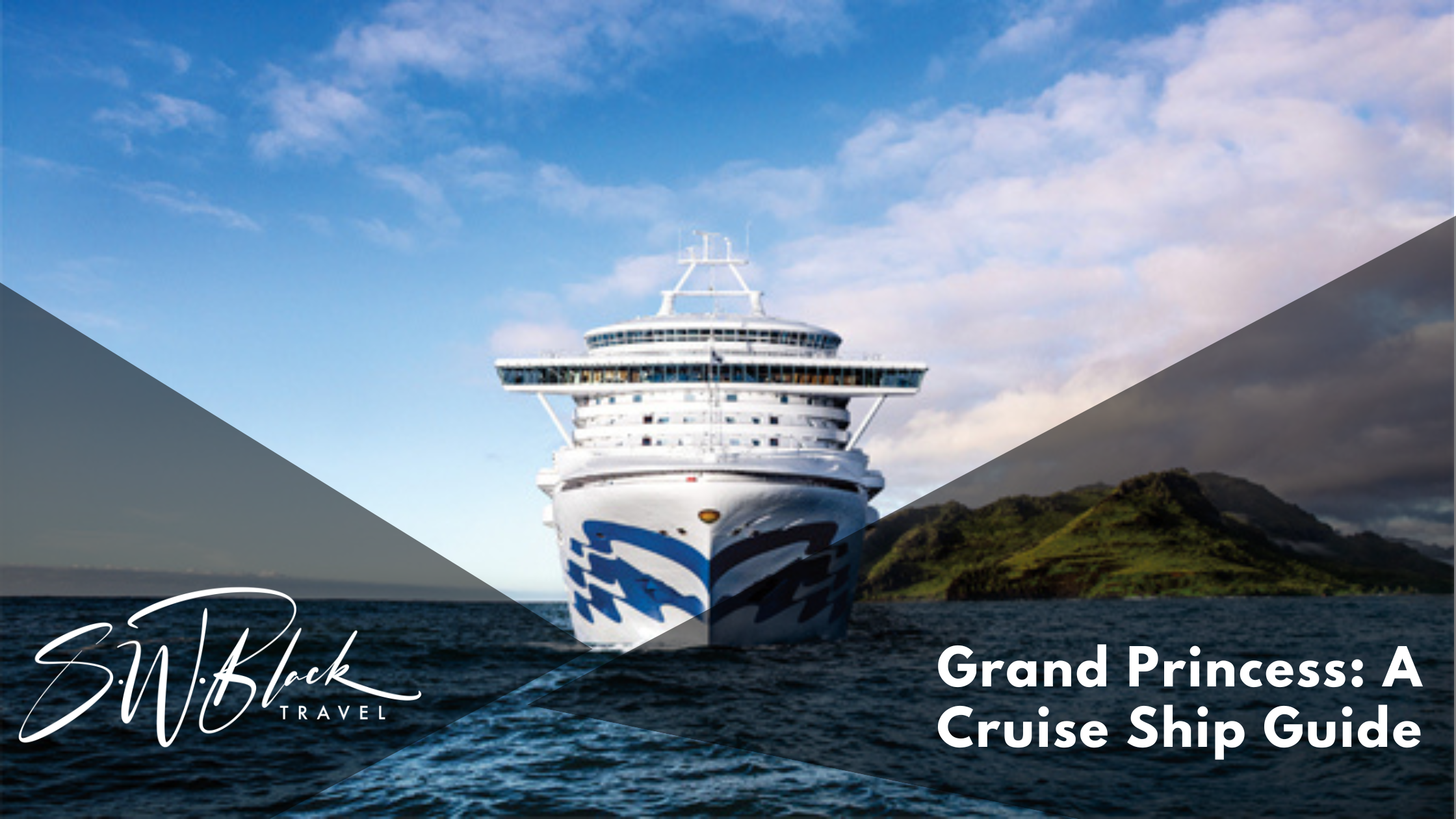 Guide to Grand Princess