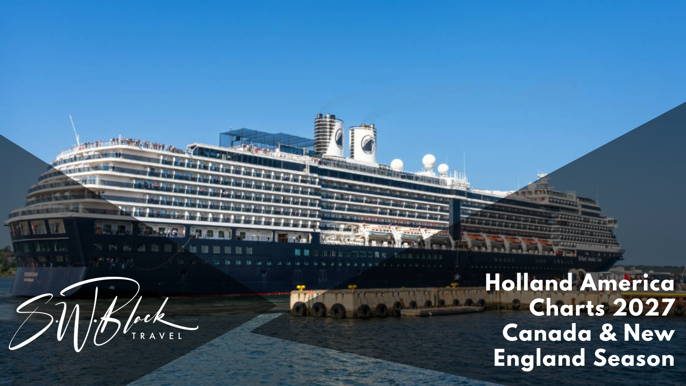 Holland America Line’s 2027 Canada & New England