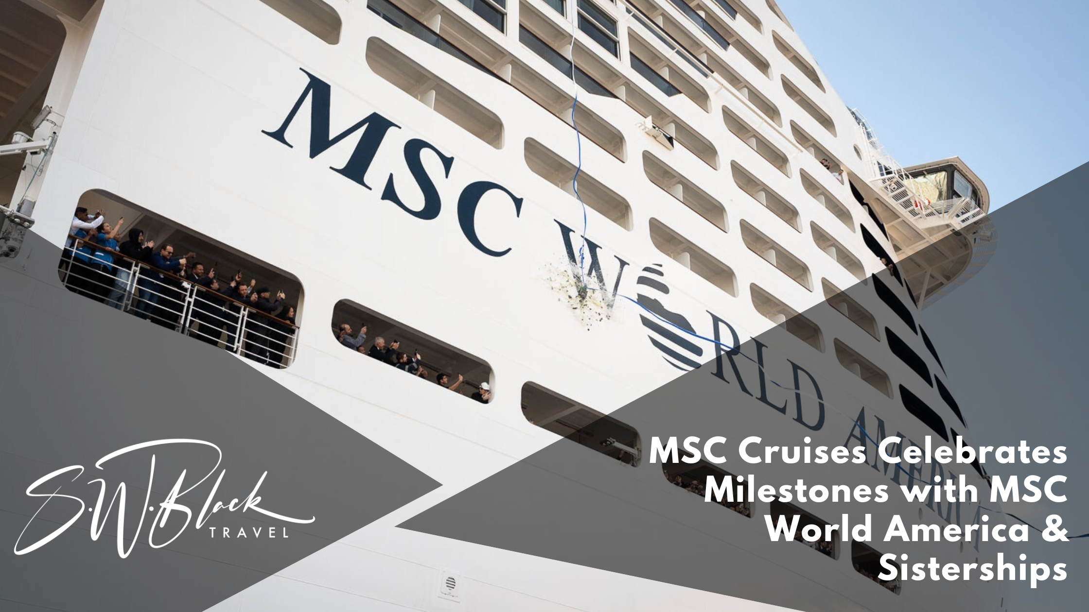 MSC World America Milestone