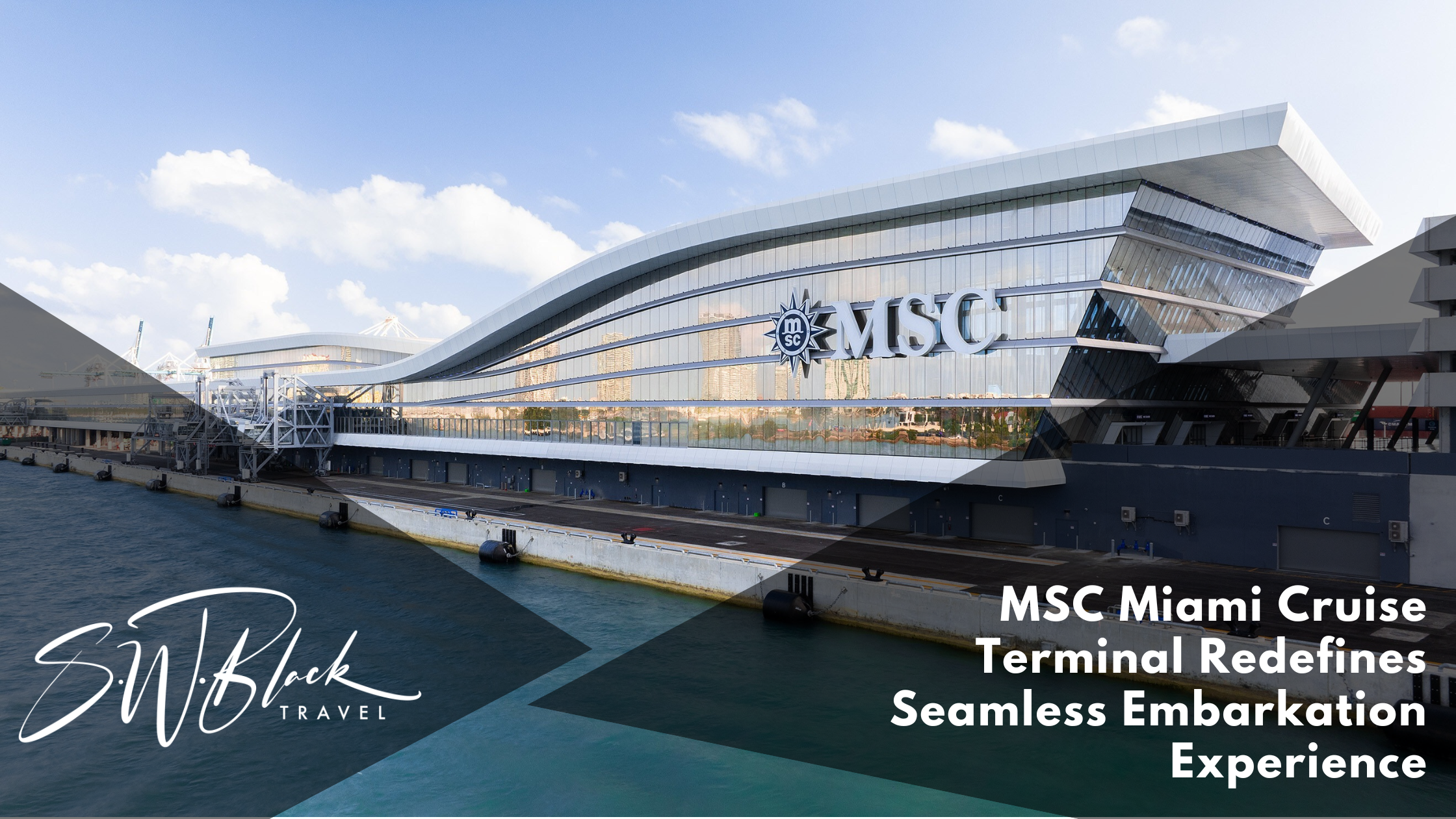 MSC Miami Cruise Terminal