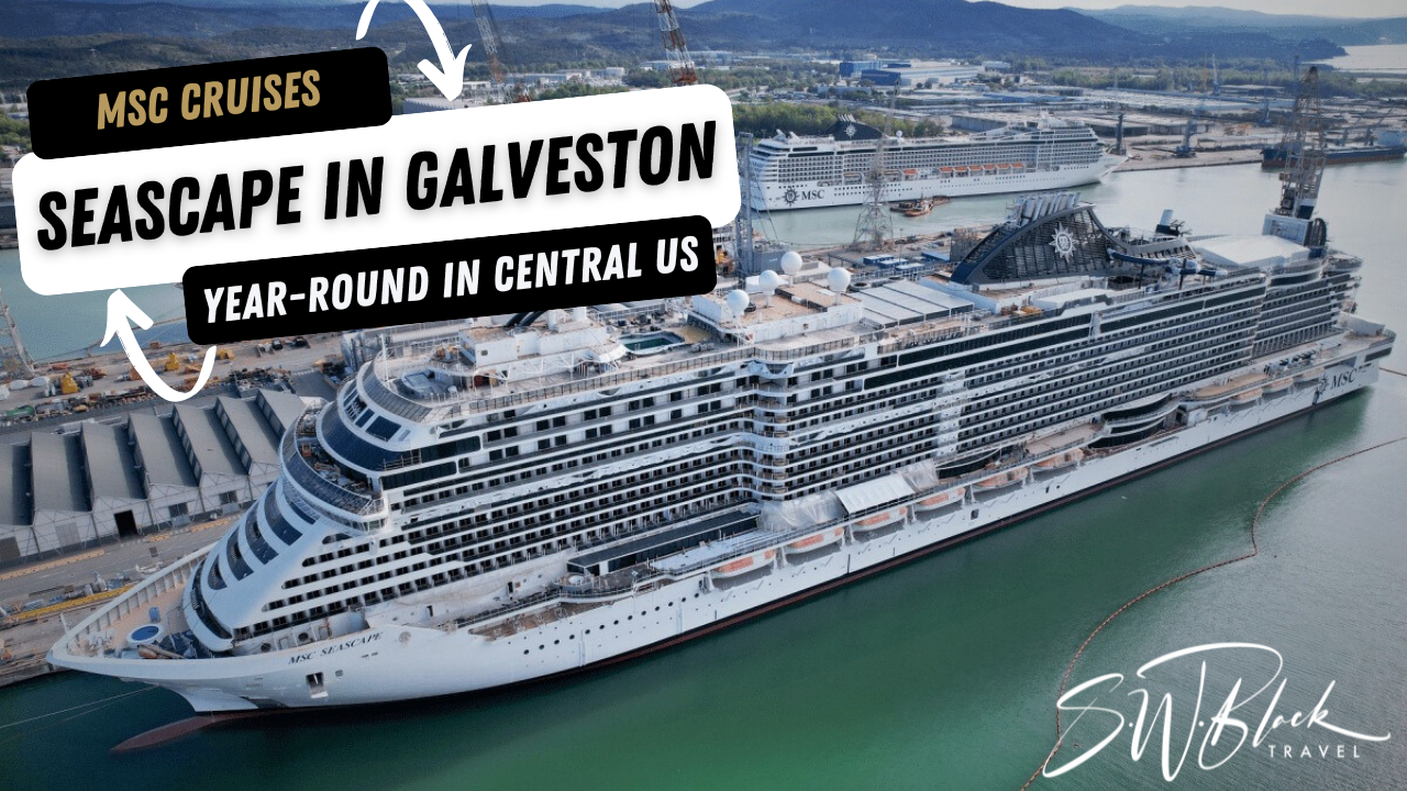 MSC Cruises Seascape Galveston