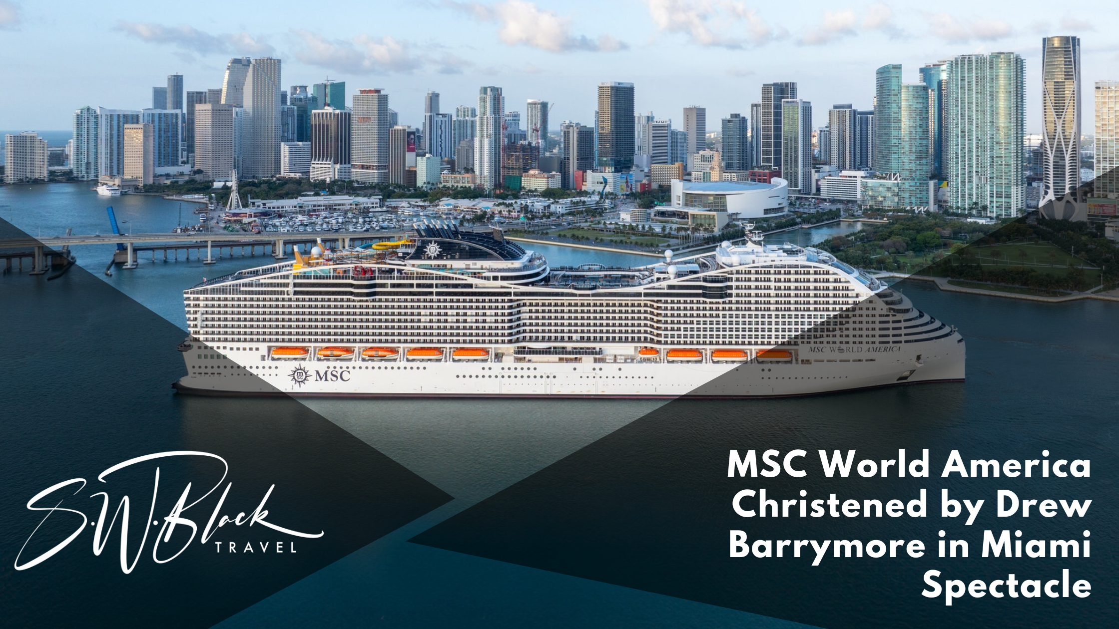 MSC World America Miami Inaugural Season