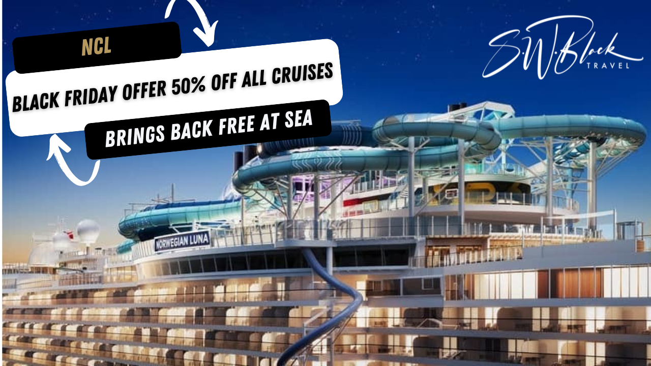 NCL Black Friday: 50% off and Free at Sea Returns