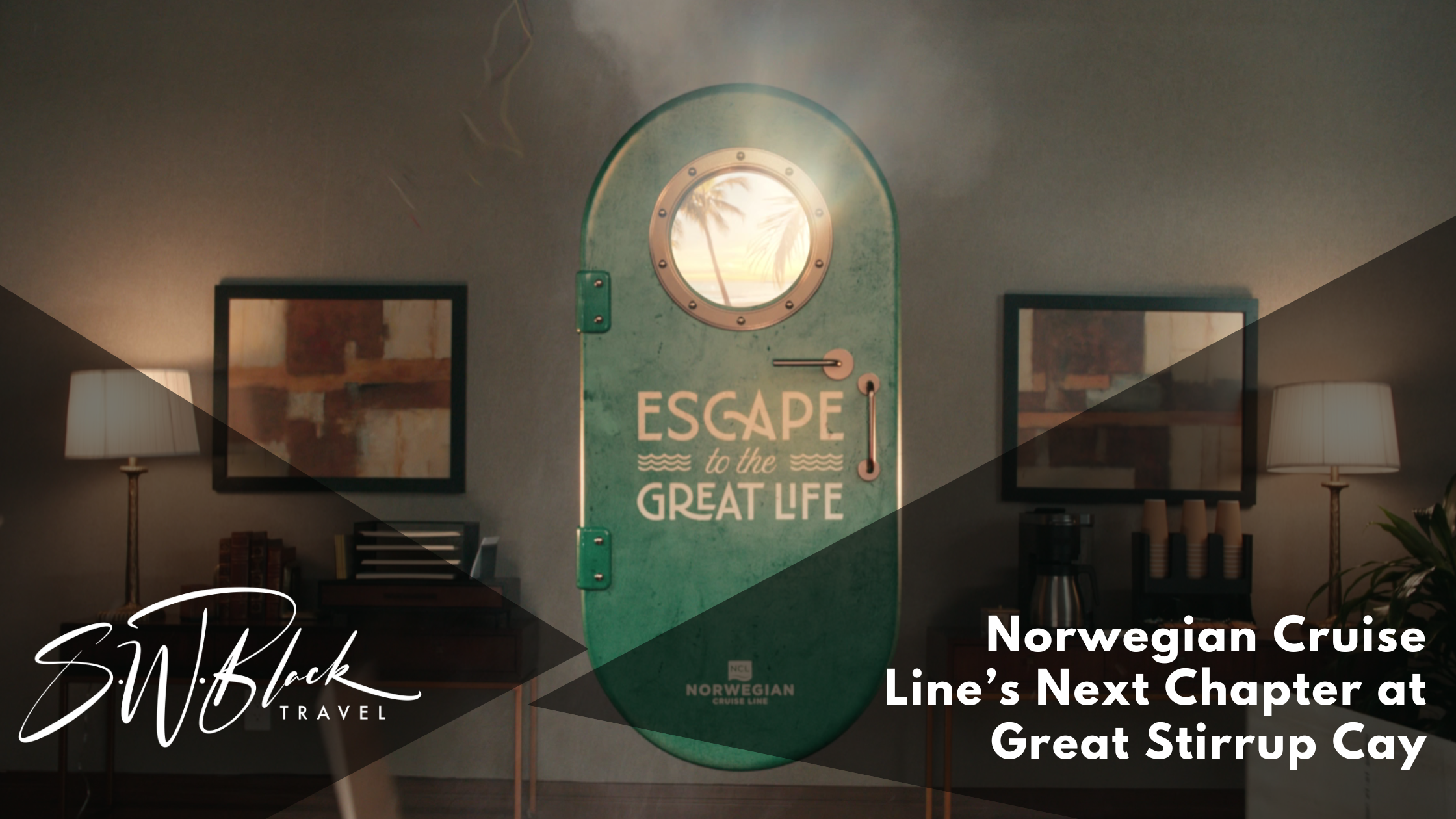 NCL Escape to the Great Life