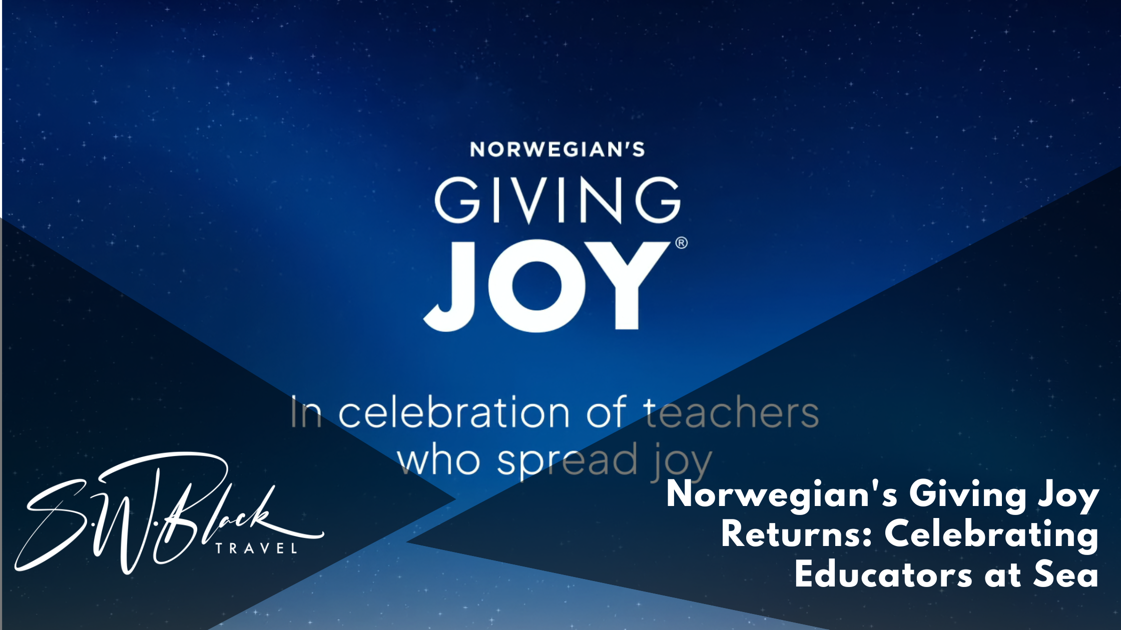 NCL Giving Joy Returns
