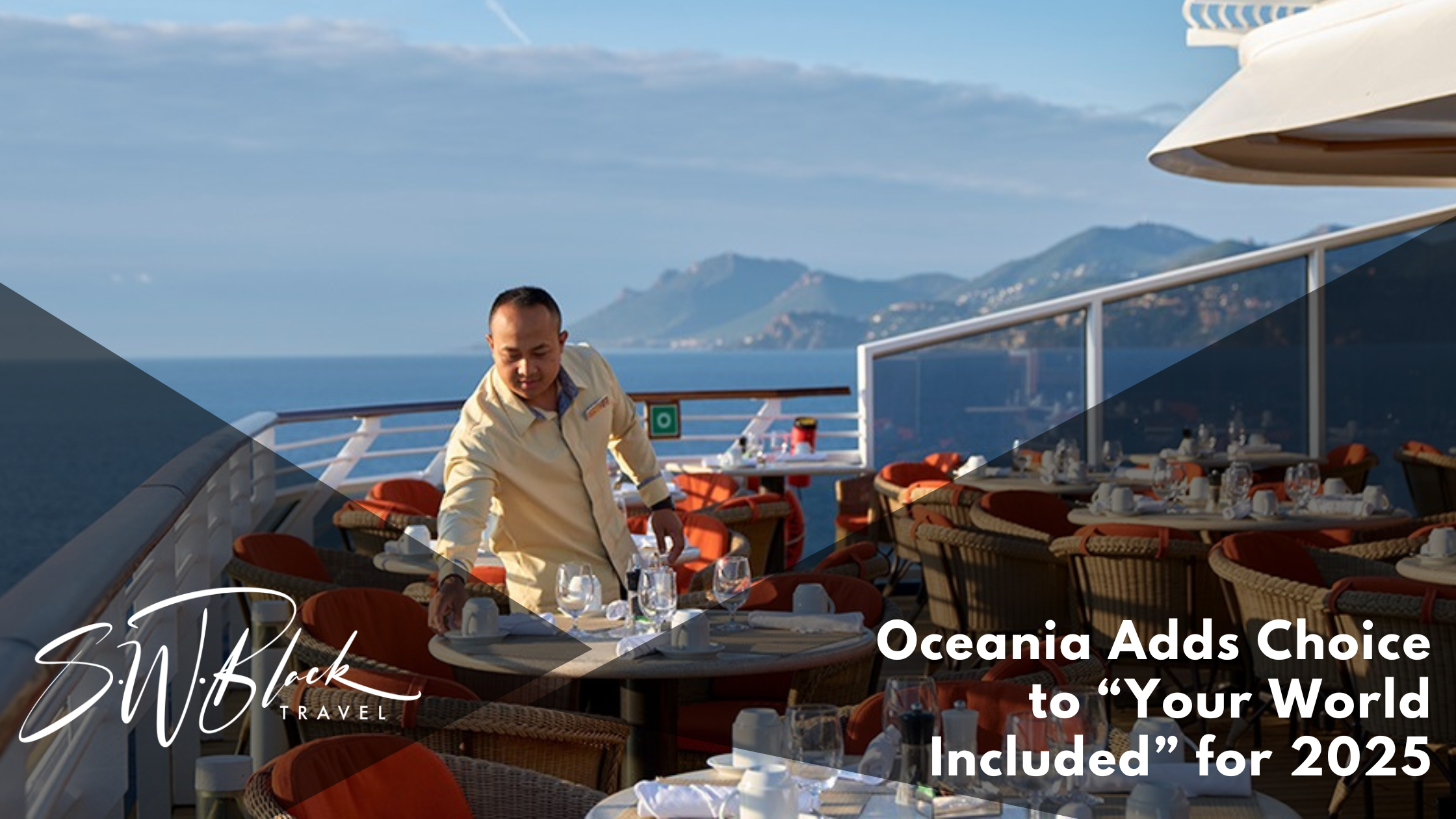 Oceana's newest luxury amenities Your World Included