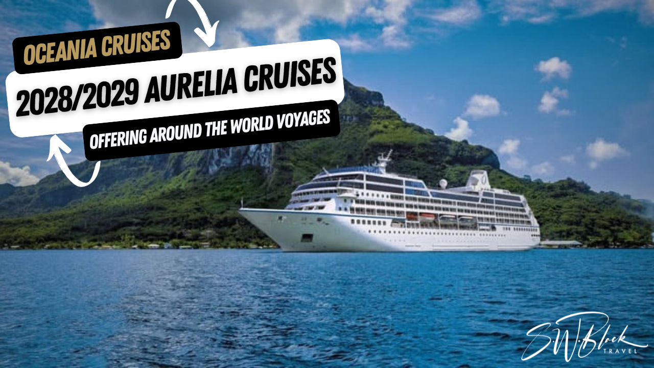 Oceania Cruises 2028 and 2029 Season