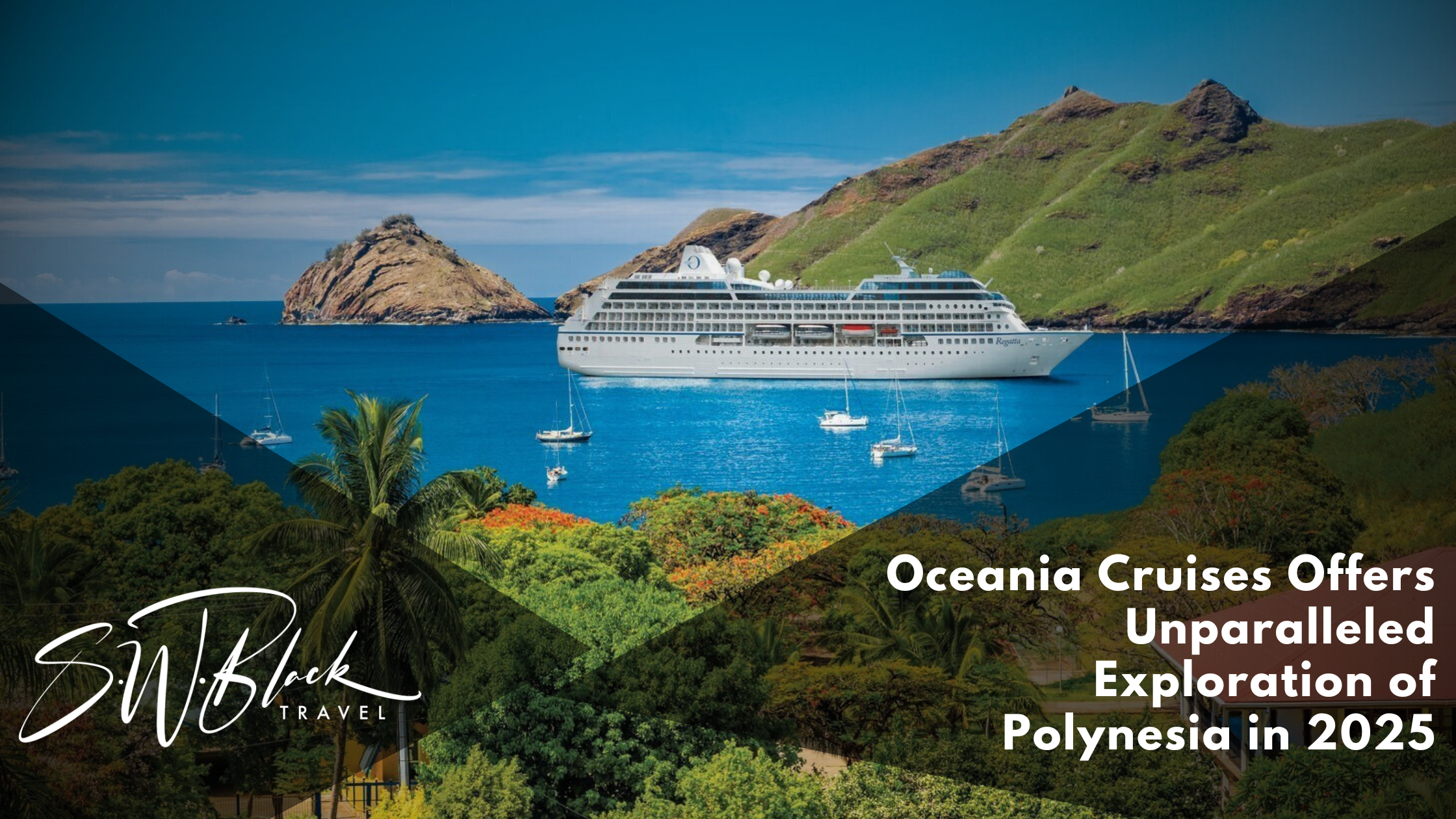 Oceania Cruises Polynesia