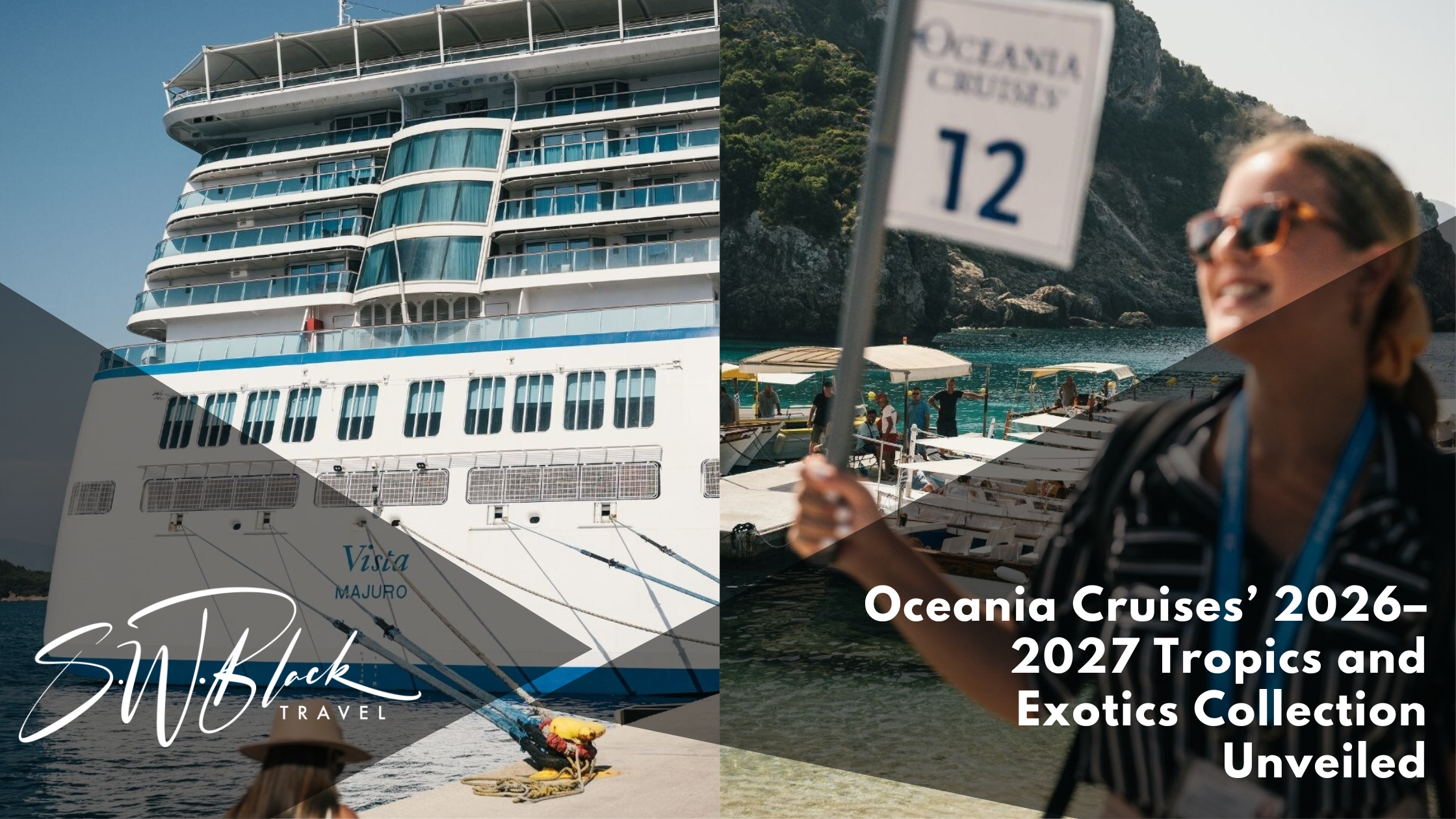 Oceania Cruises Tropics and Exotics