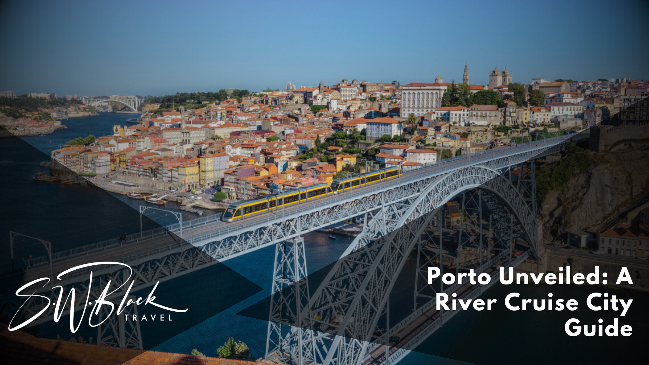 Guide to Porto River Cruises