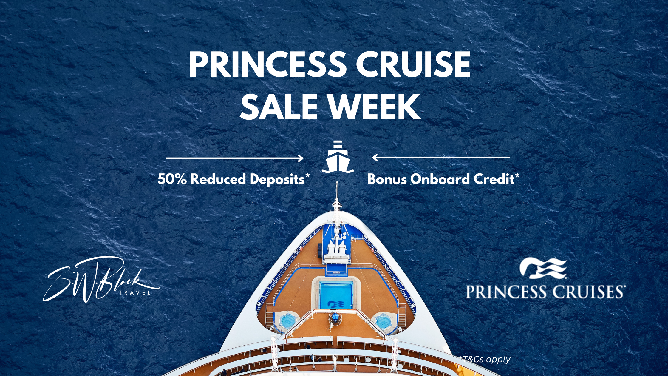 S.W. Black Travel Princess Cruise Sale Week September 2025