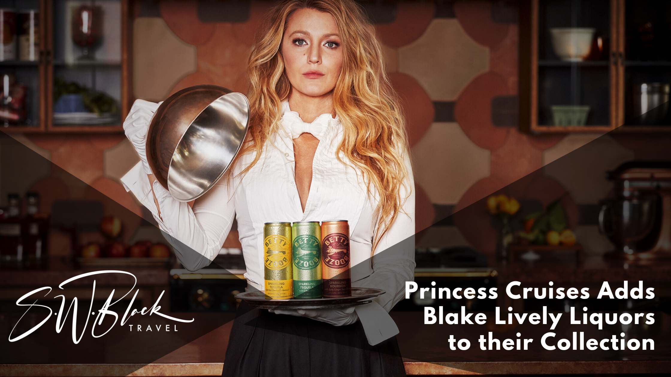 Princess Cruises Blake Lively Liquors Collection