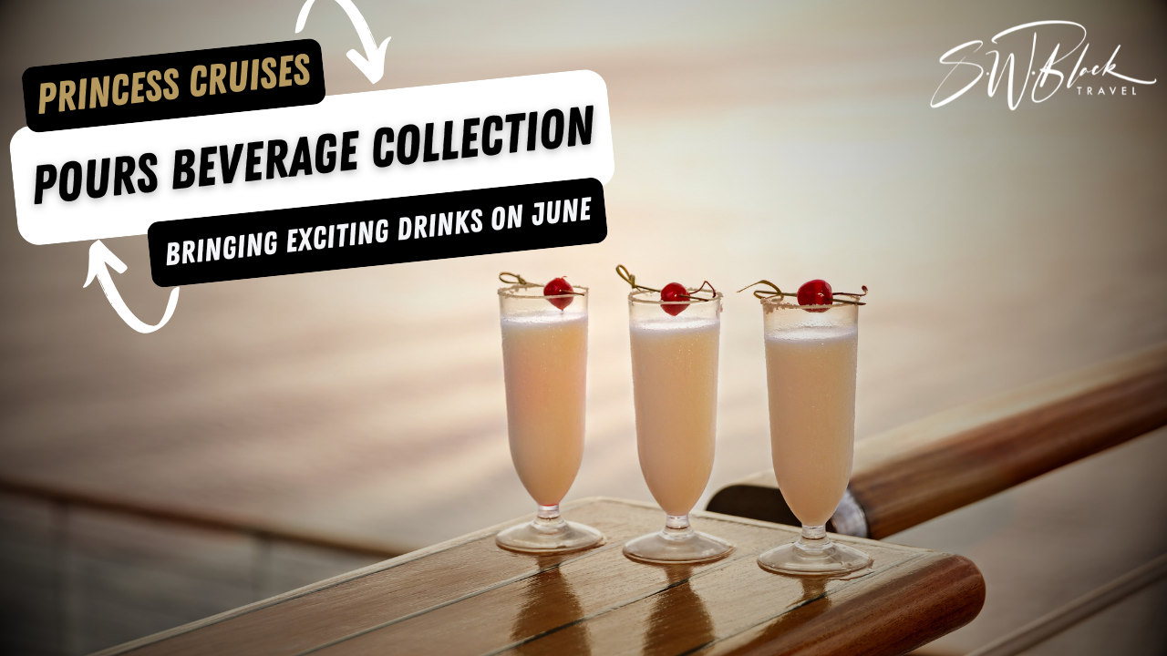Princess Cruises Pours