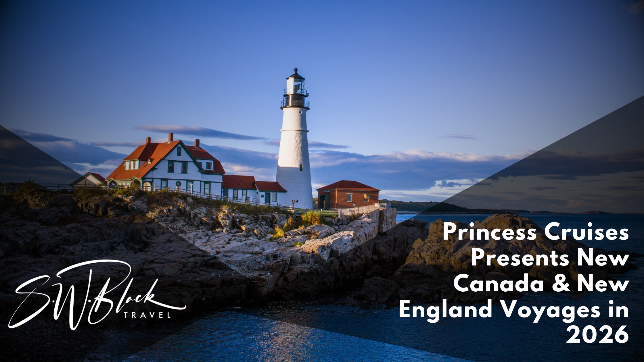 Princess Cruises 2026 Canada and New England