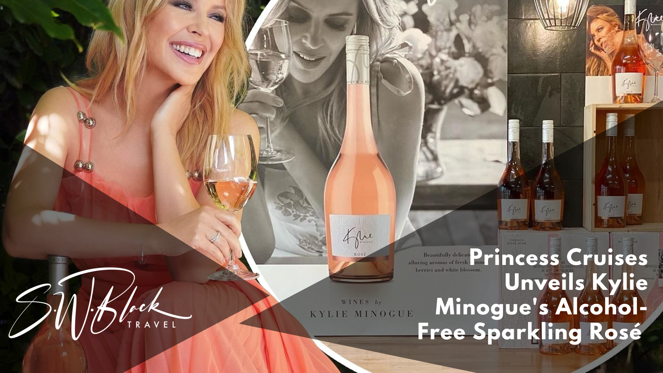 Princess Cruises Kylie Minogue Wine Collaboration