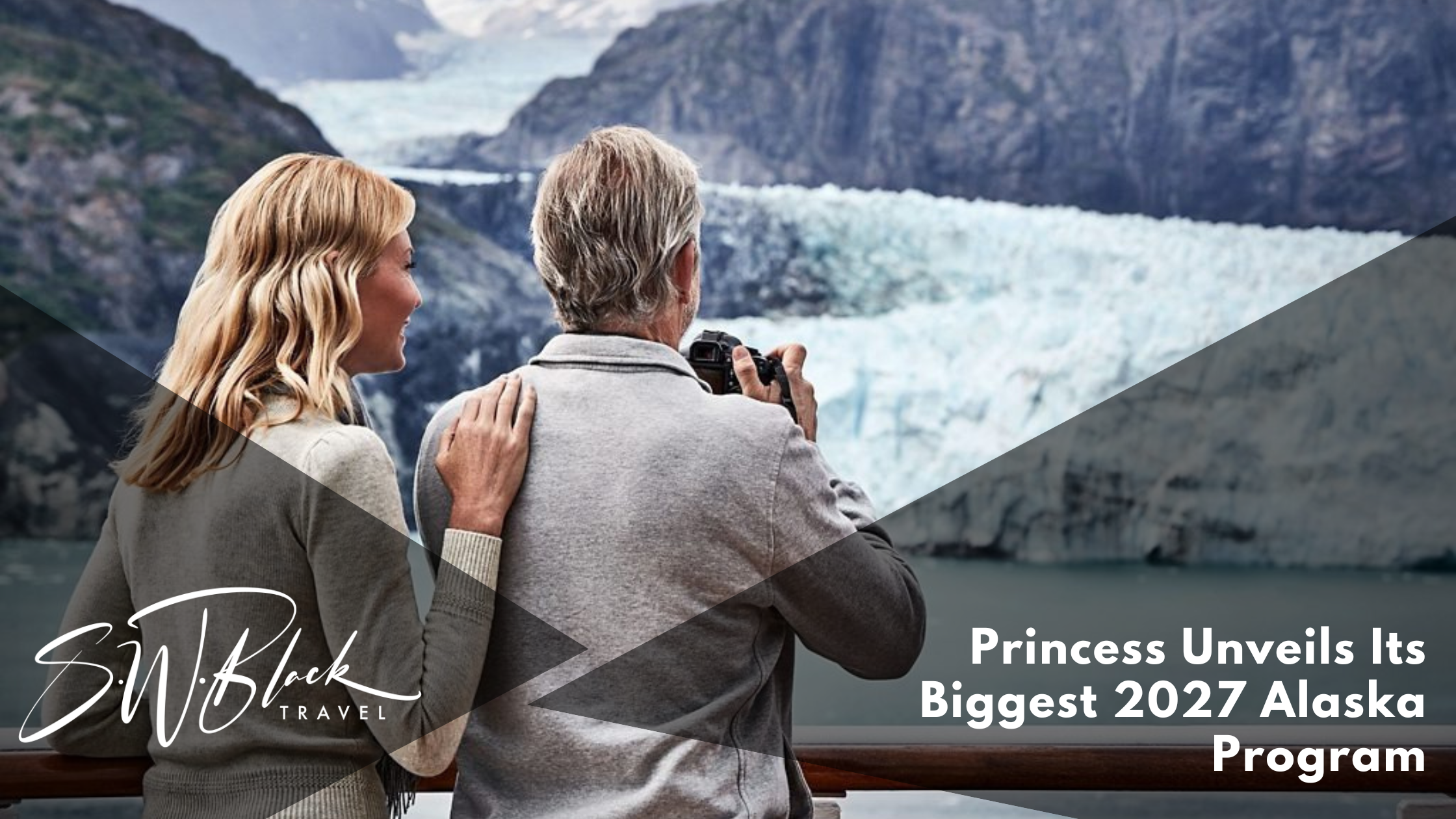 Princess Cruises Biggest Alaska Journey