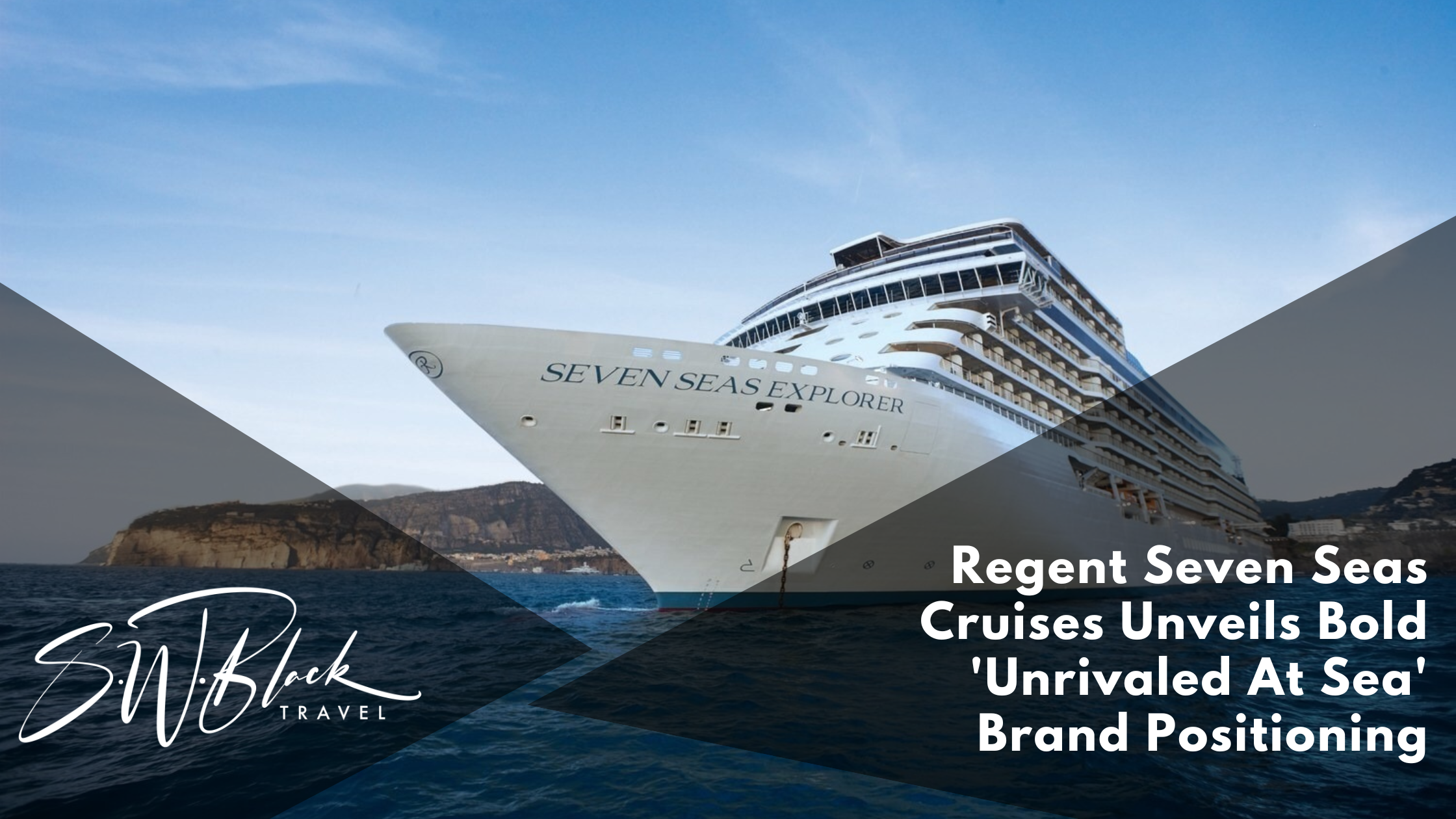 Regent Seven Seas New Branding