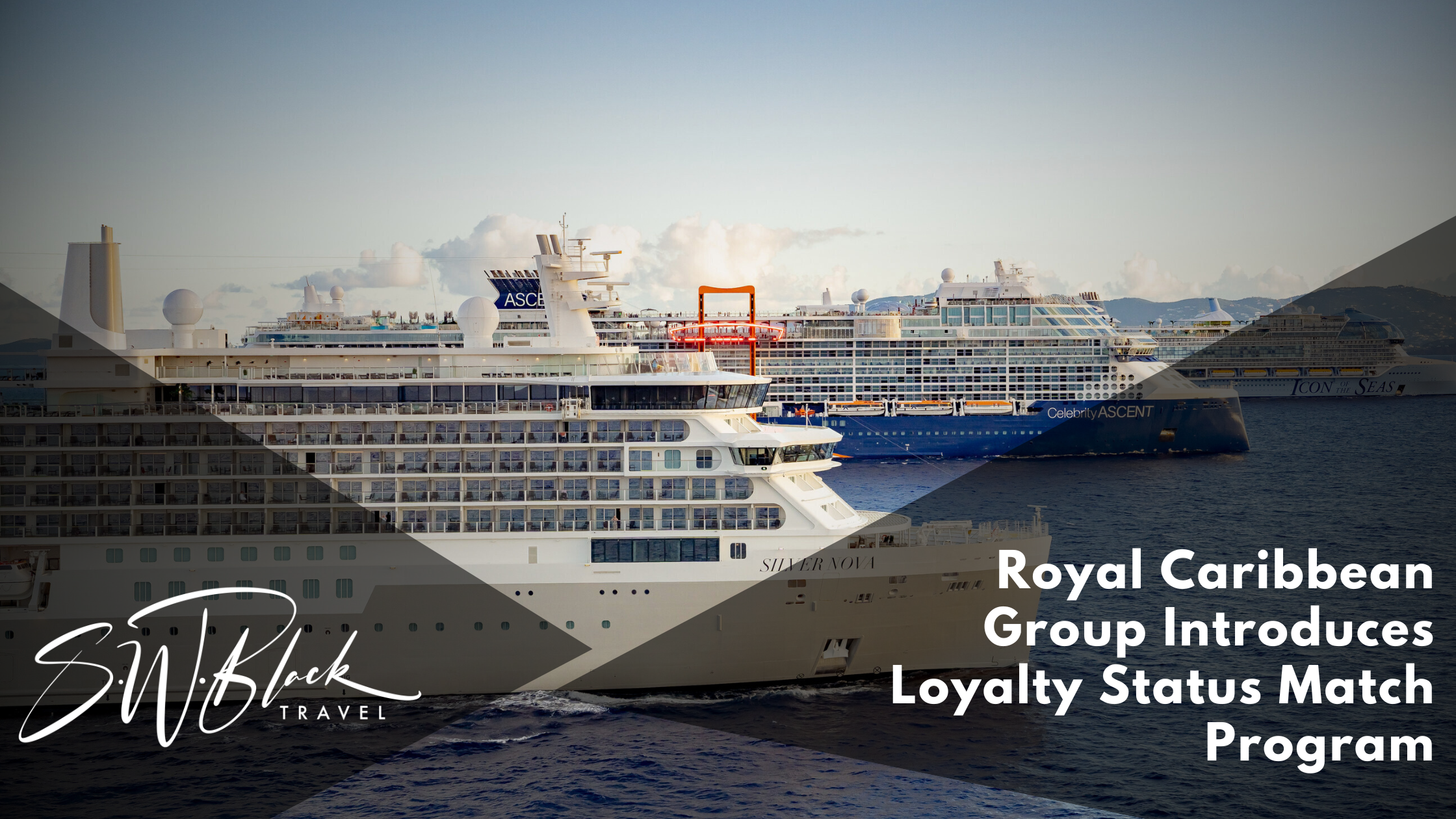 Royal Caribbean Group Introduces Loyalty Status Match Program