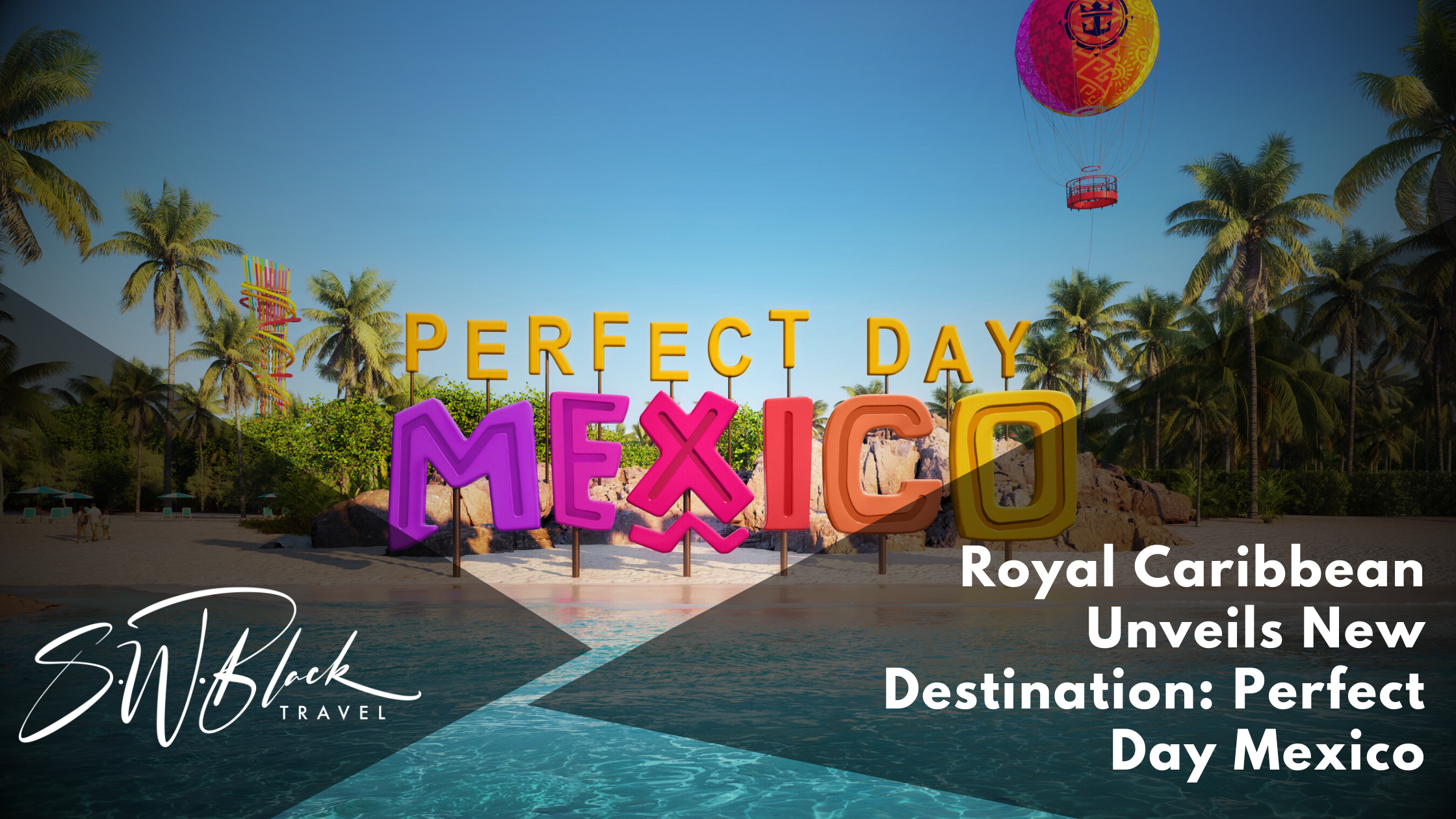 Royal Caribbean Perfect Day Mexico