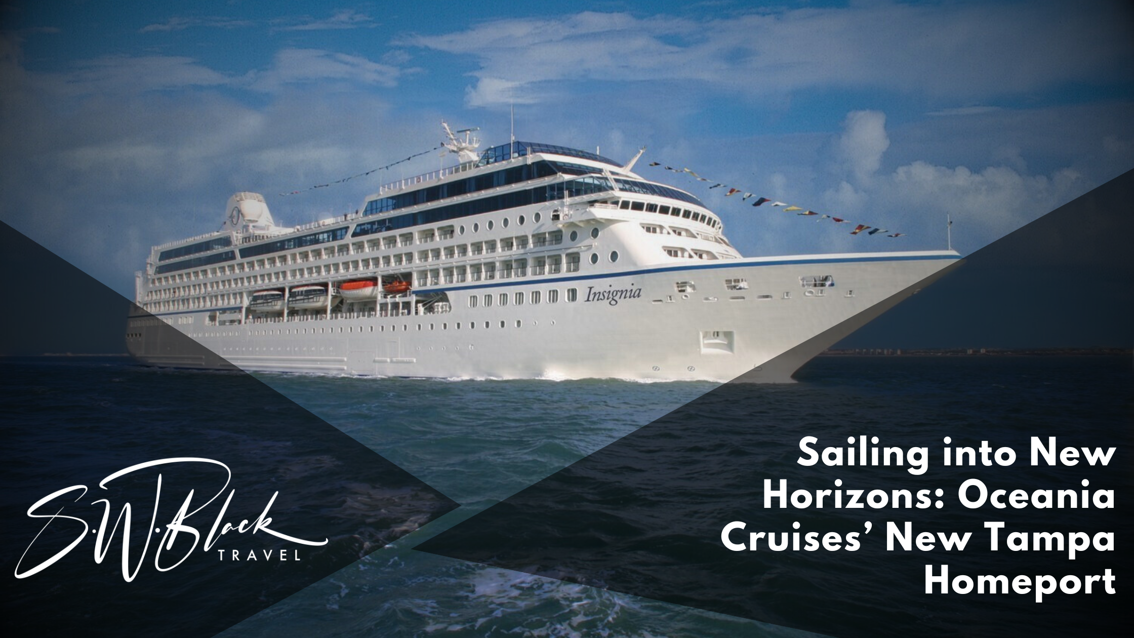 Oceania Cruises New Homeport