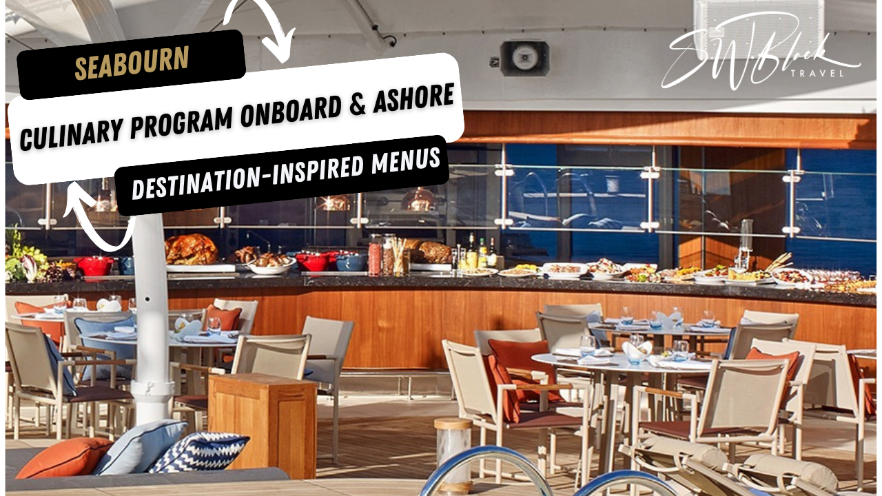 Seabourn’s Food-First Direction Makes Luxury Cruising