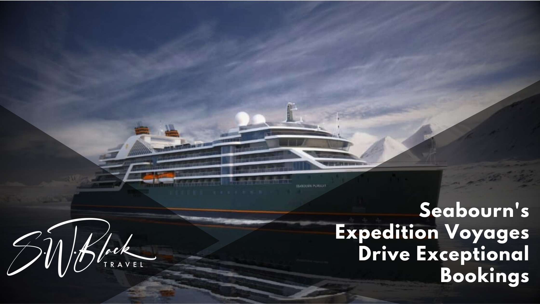 Seabourn Expeditions Booking Surge