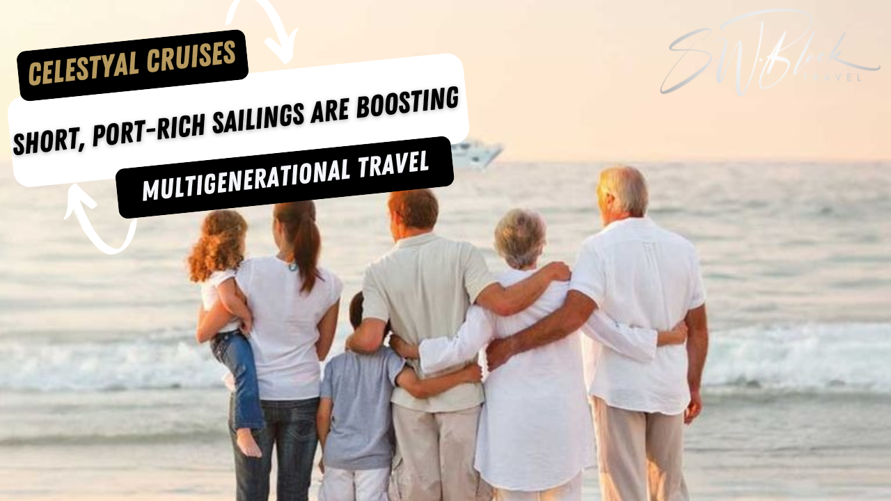  Short, port-rich sailings are boosting multigenerational travel.