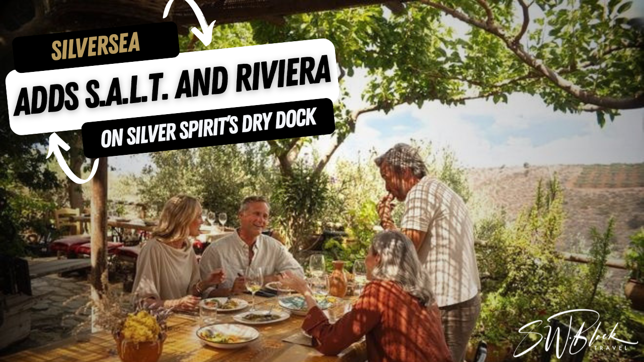 Silversea Adds SALT and Riviera to Silver Spirit