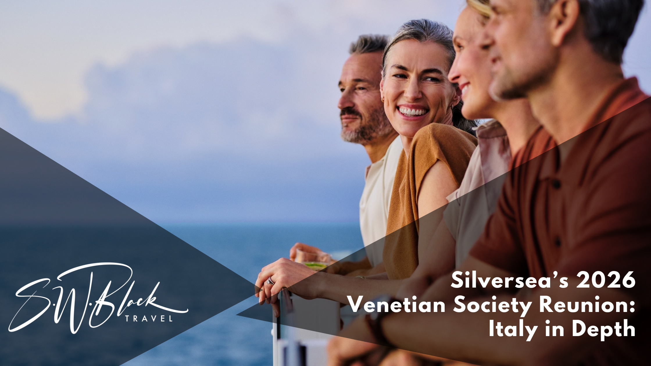 Silversea Venetian Reunion