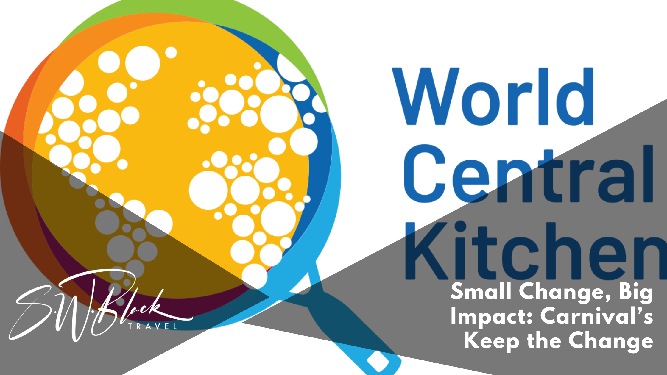 Carnival Corporation and World Central Kitchen