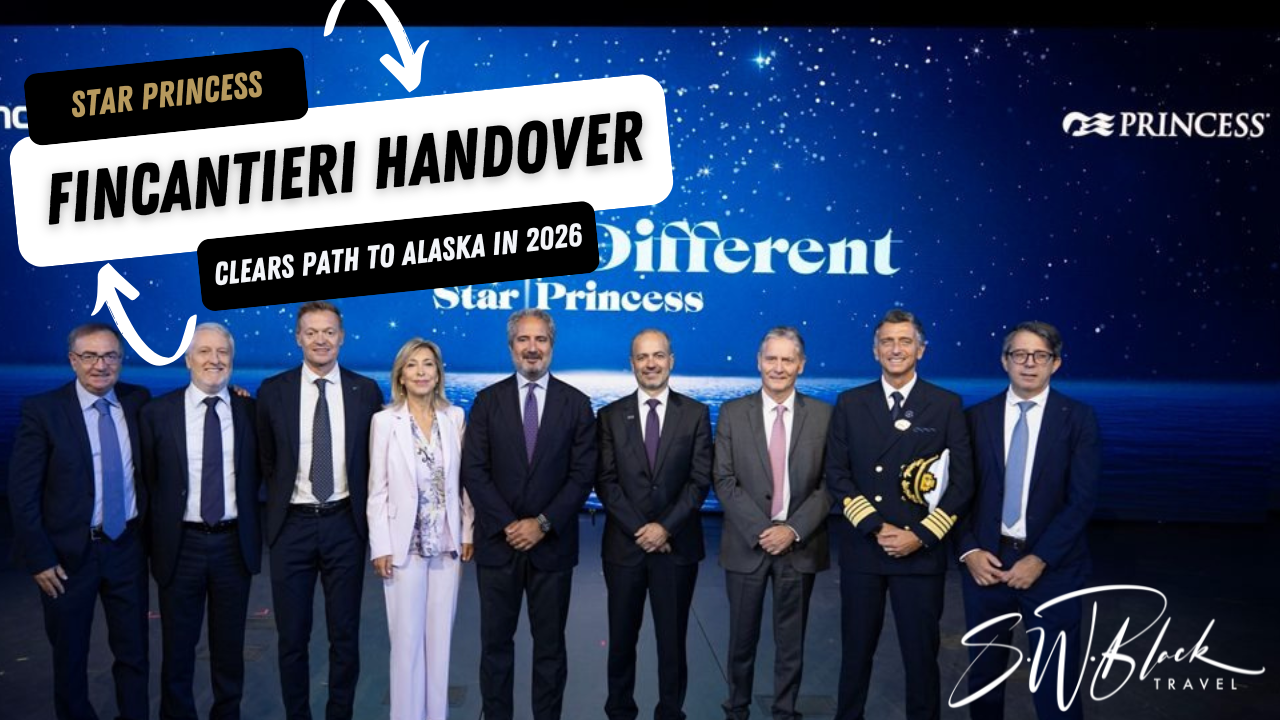 Star Princess Handover by Fincantieri and to clear path Alaska in 2026 