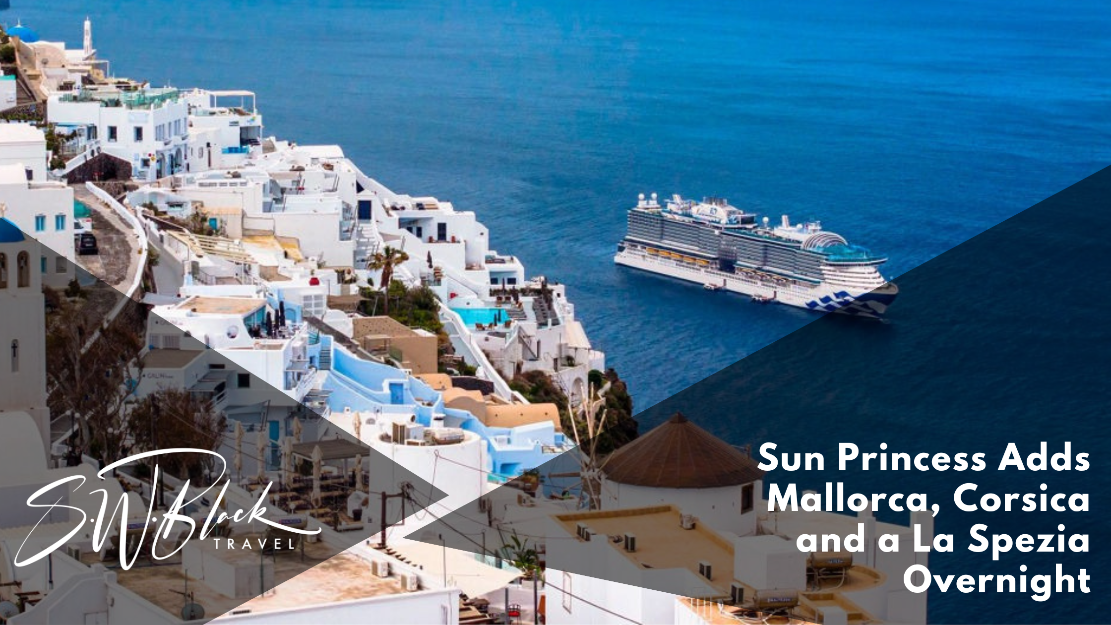 Western Mediterranean voyages in 2026-27 onboard Sun Princess.