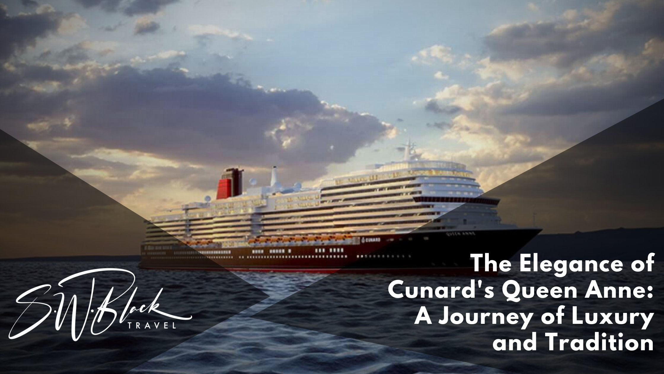 Cunard Queen Anne New