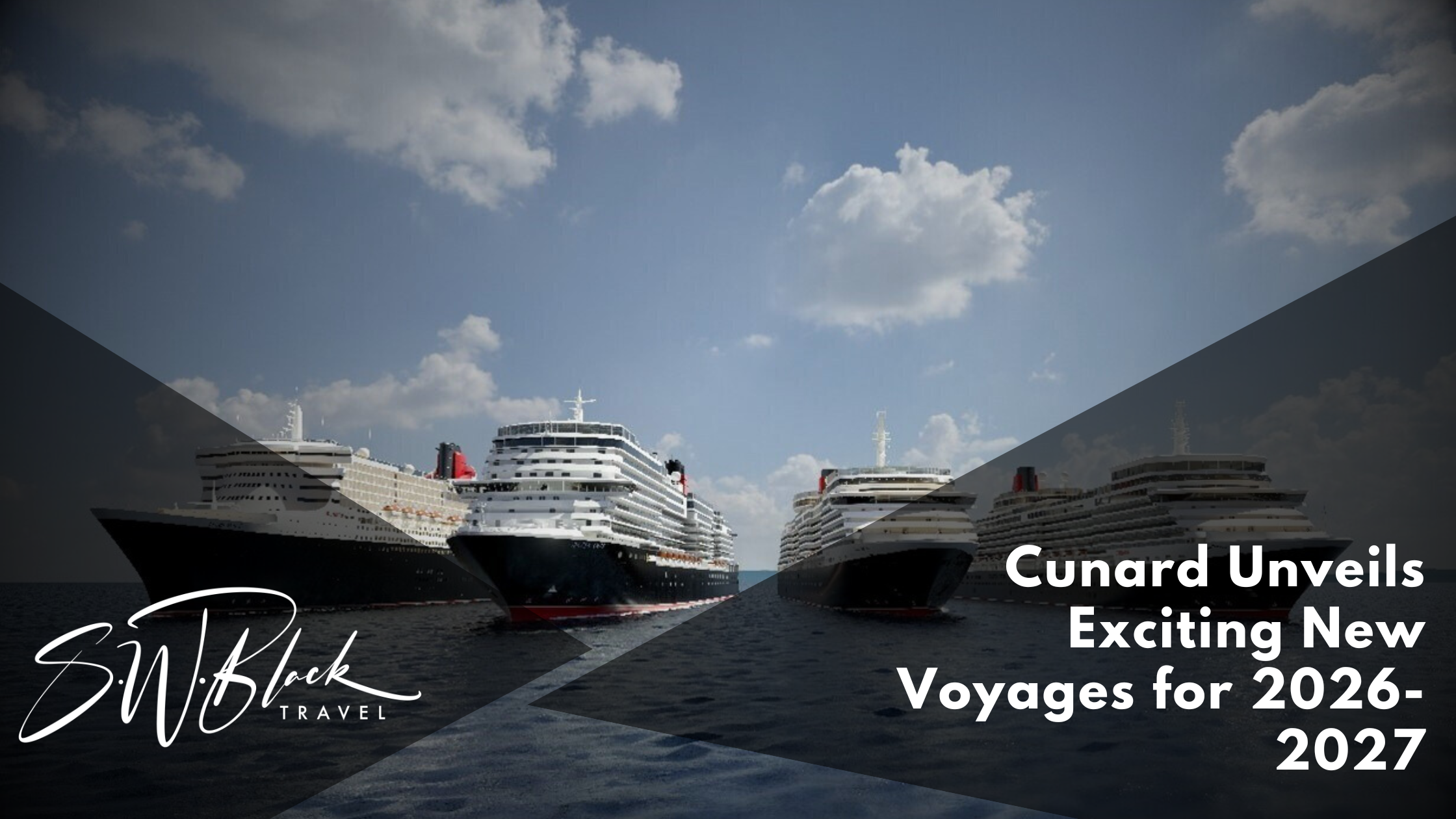 Cunard Queen Voyages