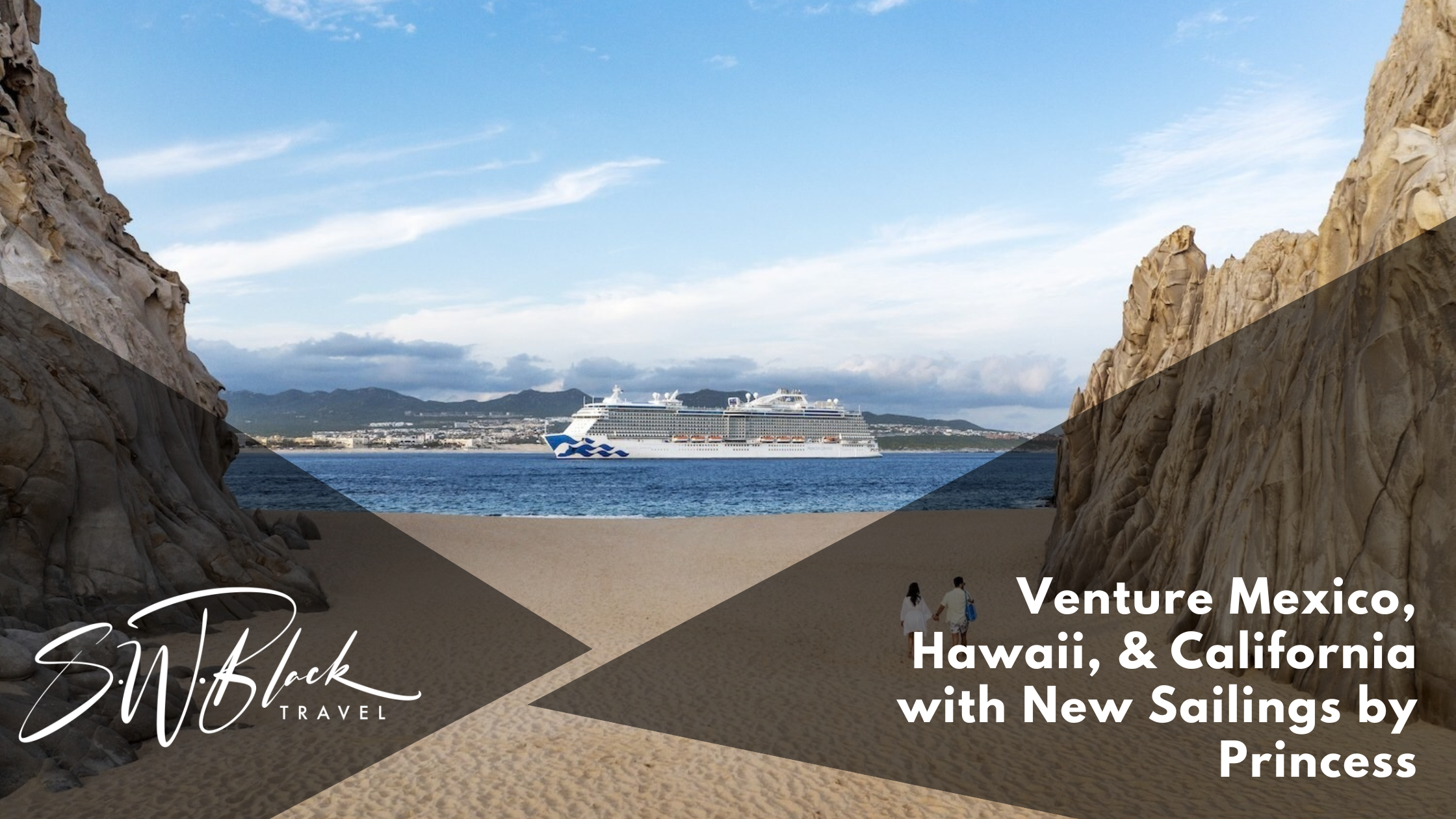 Princess Cruises New West Coast Voyages