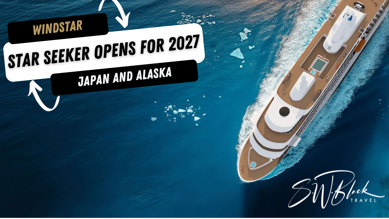 Windstar opens 2027 bookings for Star Seeker in Japan and Alaska