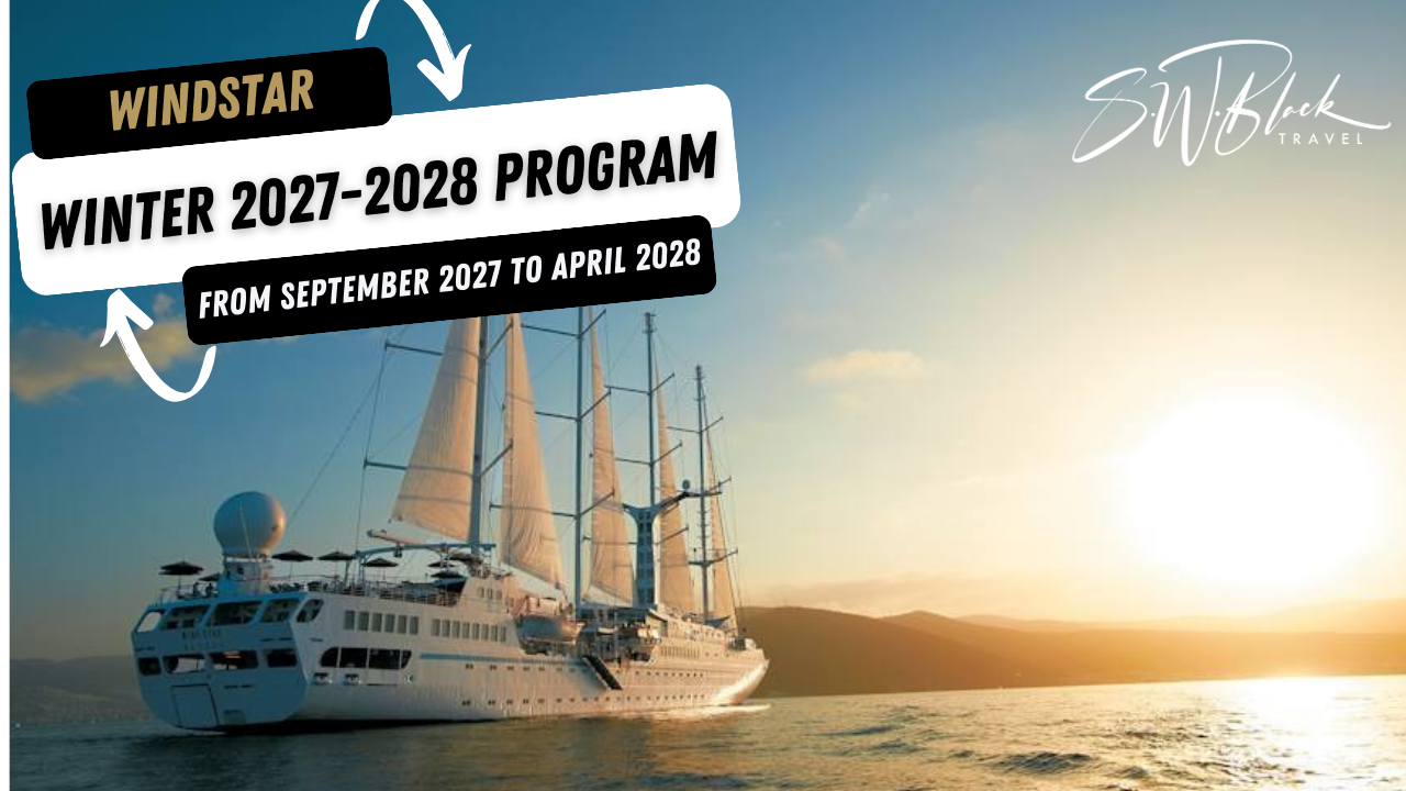Windstar’s Winter 2027-2028